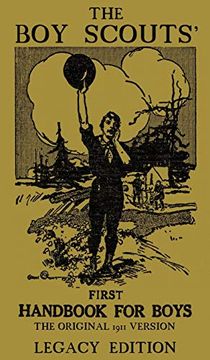 portada The boy Scouts' First Handbook for Boys: The Original 1911 Version (Library of American Outdoors Classics) (libro en Inglés)