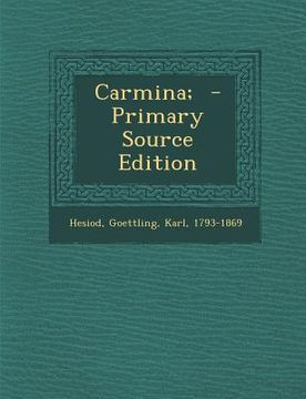 portada Carmina; - Primary Source Edition