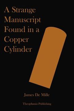 portada A Strange Manuscript Found in a Copper Cylinder (in English)