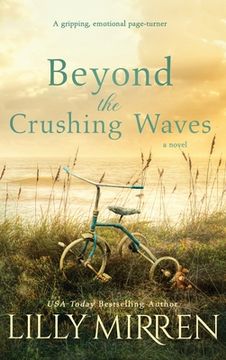 portada Beyond the Crushing Waves: A Gripping, Emotional Page-Turner (en Inglés)