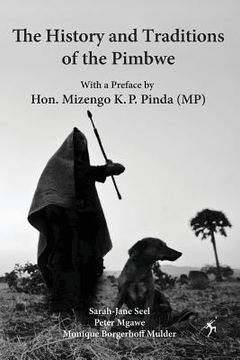 portada The History and Traditions of the Pimbwe (en Inglés)