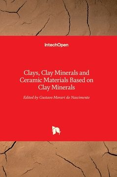 portada Clays, Clay Minerals and Ceramic Materials Based on Clay Minerals (en Inglés)