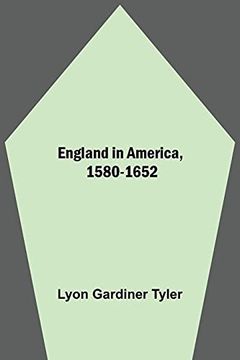 portada England in America, 1580-1652 