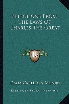 portada selections from the laws of charles the great (en Inglés)