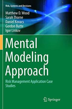 portada Mental Modeling Approach: Risk Management Application Case Studies (Risk, Systems and Decisions) (en Inglés)