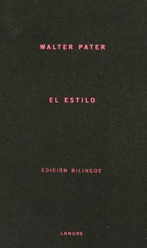 portada El estilo (1888). Introducción, traducción y notas de Luis Martínez Victorio. (in Spanish)