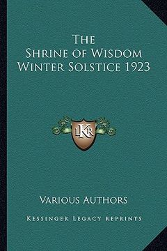 portada the shrine of wisdom winter solstice 1923 (en Inglés)