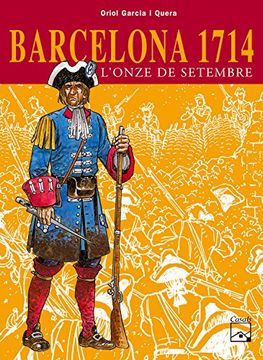 portada Barcelona 1714 - L'Onze de setembre (Còmics històrics) (in English)