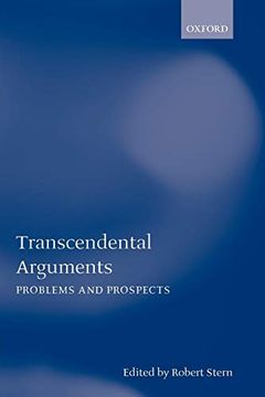 portada Transcendental Arguments: Problems and Prospects (Mind Association Occasional Series) (en Inglés)