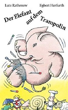 portada Der Elefant auf dem Trampolin (in German)