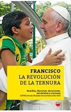 portada Francisco La Revolucion De La Ternura