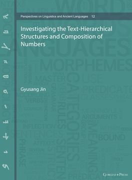 portada Investigating the Text-Hierarchical Structures and Composition of Numbers