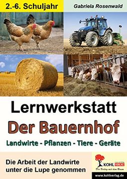 portada Lernwerkstatt Der Bauernhof: Landwirte - Pflanzen - Tiere - Geräte (en Alemán)