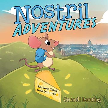portada Nostril Adventures: The Nose Smell Gold Dust Well (en Inglés)