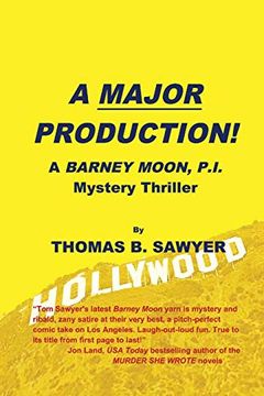 portada A Major Production! A Barney Moon, P. I. Mystery Thriller 