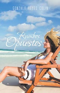 portada Rumbos Opuestos