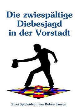 portada Die Zwiespaltige Diebesjagd in Der Vorstadt (German Edition)
