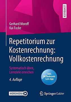 portada Repetitorium zur Kostenrechnung: Vollkostenrechnung: Systematisch Ï¿ ½Ben, Lernziele Erreichen (in German)