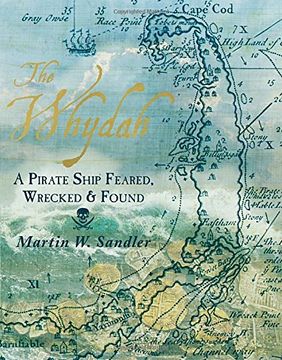 portada The Whydah: A Pirate Ship Feared, Wrecked, and Found (en Inglés)