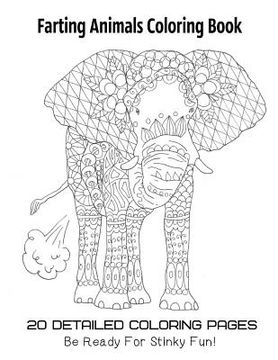 portada Farting Animals Coloring Book 20 Detailed Coloring Pages Be Ready For Stinky Fun