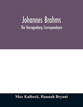 portada Johannes Brahms; The Herzogenberg Correspondence (en Inglés)