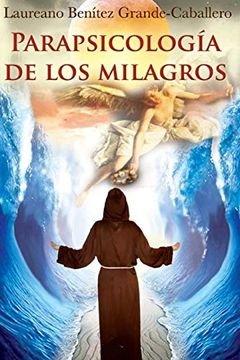 portada Parapsicologia de los Milagros (in Spanish)
