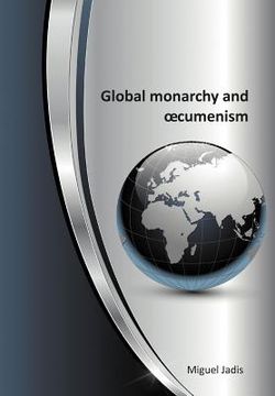 portada global monarchy and oecumenism