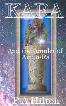 portada kara and the amulet of amun-ra (en Inglés)