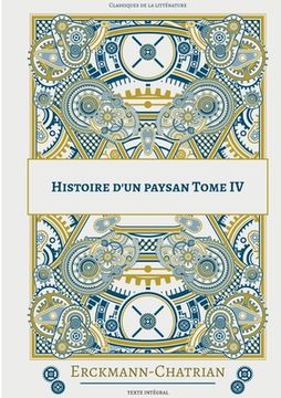 portada Histoire d'un paysan: Tome 4 (in French)