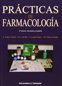 portada Prácticas de Farmacología. Segunda Edición Revisada y Ampliada (in Spanish)