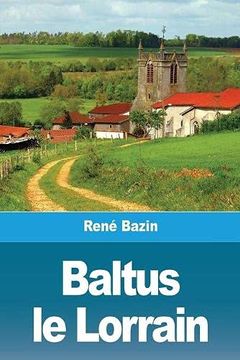 portada Baltus le Lorrain (en Francés)