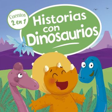portada 2 CUENTOS EN 1: Historias con Dinosaurios