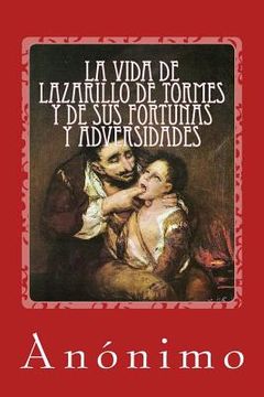 portada La vida de Lazarillo de Tormes y de sus fortunas y adversidades