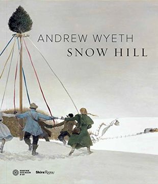 portada Andrew Wyeth: Snow Hill (en Inglés)