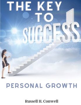 portada The Key to Success: Personal Growth Classic (en Inglés)