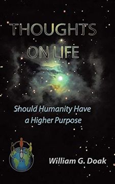 portada Thoughts on Life: Should Humanity Have a Higher Purpose 