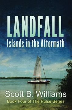 portada Landfall: Islands in the Aftermath: Volume 4 (The Pulse Series)