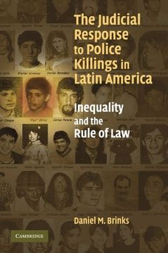 portada The Judicial Response to Police Killings in Latin America: Inequality and the Rule of law 