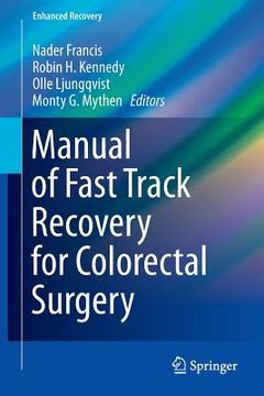 portada manual of fast track recovery for colorectal surgery (in English)