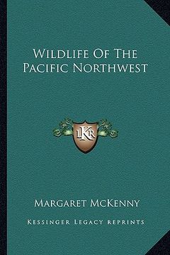 portada wildlife of the pacific northwest (en Inglés)