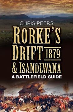 portada Rorke's Drift & Isandlwana 1879: A Battlefield Guide