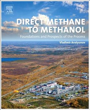 portada Direct Methane to Methanol: Foundations and Prospects of the Process