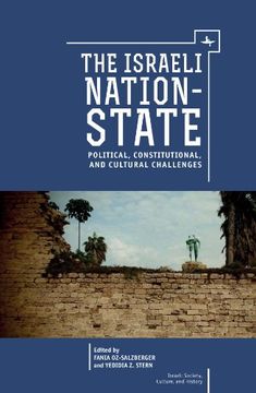 portada The Israeli Nation-State: Political, Constitutional, and Cultural Challenges (Israel: Society, Culture, and History) (en Inglés)
