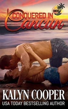 portada Conquered in Cancun (in English)