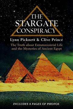 portada The Stargate Conspiracy: The Truth About Extraterrestrial Life and the Mysteries of Ancient Egypt (en Inglés)