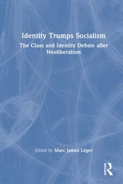 portada Identity Trumps Socialism (en Inglés)