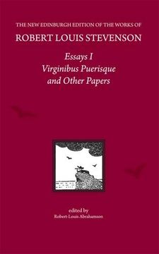 portada Essays i: Virginibus Puerisque and Other Papers (The new Edinburgh Edition of the Collected Works of Robert Louis Stevenson) 