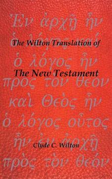 portada the wilton translation of the new testament (en Inglés)