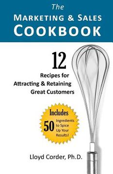 portada the marketing & sales cookbook (en Inglés)