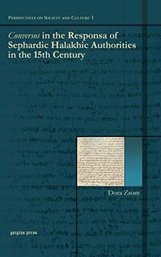 portada Conversos in the Responsa of Sephardic Halakhic Authorities in the 15Th Century (Perspectives on Society and Culture) (en Inglés)